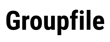 Groupfile